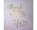 Though she be but little she is fierce - Shakespeare Quotes Wall Decal Motivational Vinyl Art Stickers Though she be but little she is fierce - Shakespeare Quotes Wall Decal Motivational Vinyl Art Stickers